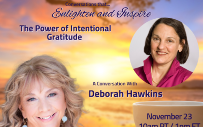The Power of Intentional Gratitude with Deborah Hawkins