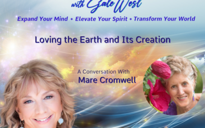 Loving the Earth and Its Creation with Mare Cromwell